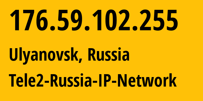 IP address 176.59.102.255 (Kuznechikha, Nizhny Novgorod Oblast, Russia) get location, coordinates on map, ISP provider AS48092 Tele2-Russia-IP-Network // who is provider of ip address 176.59.102.255, whose IP address