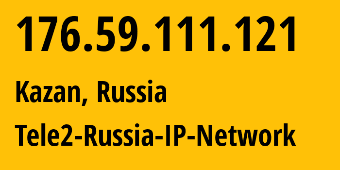 IP address 176.59.111.121 (Balakhna, Nizhny Novgorod Oblast, Russia) get location, coordinates on map, ISP provider AS48092 Tele2-Russia-IP-Network // who is provider of ip address 176.59.111.121, whose IP address