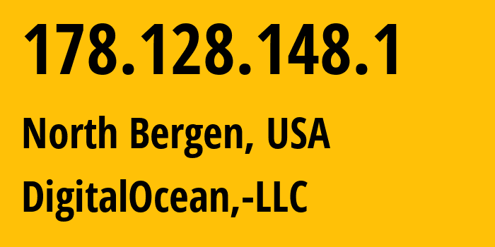 IP address 178.128.148.1 (North Bergen, New Jersey, USA) get location, coordinates on map, ISP provider AS14061 DigitalOcean,-LLC // who is provider of ip address 178.128.148.1, whose IP address