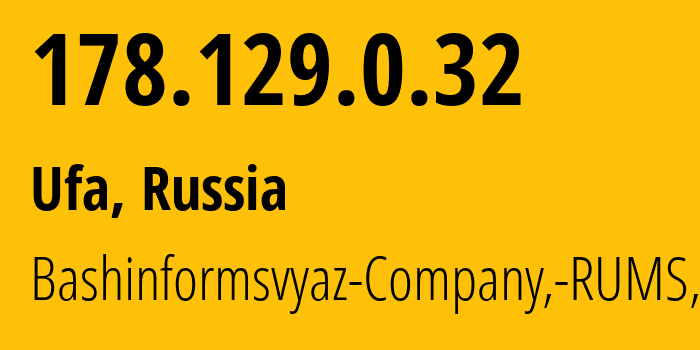 IP-адрес 178.129.0.32 (Уфа, Башкортостан, Россия) определить местоположение, координаты на карте, ISP провайдер AS28812 Bashinformsvyaz-Company,-RUMS,-DSL // кто провайдер айпи-адреса 178.129.0.32