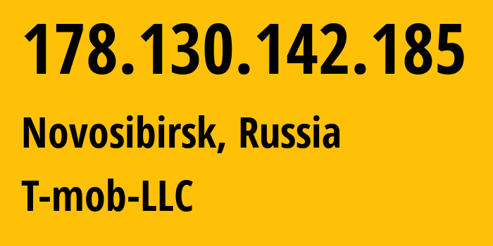 IP address 178.130.142.185 (Moscow, Moscow, Russia) get location, coordinates on map, ISP provider AS202498 T-mob-LLC // who is provider of ip address 178.130.142.185, whose IP address