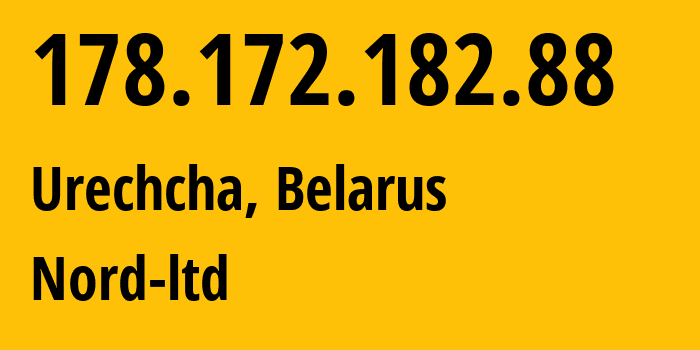 IP address 178.172.182.88 get location, coordinates on map, ISP provider AS60770 Nord-ltd // who is provider of ip address 178.172.182.88, whose IP address