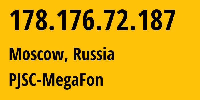 IP-адрес 178.176.72.187 (Москва, Москва, Россия) определить местоположение, координаты на карте, ISP провайдер AS25159 PJSC-MegaFon // кто провайдер айпи-адреса 178.176.72.187