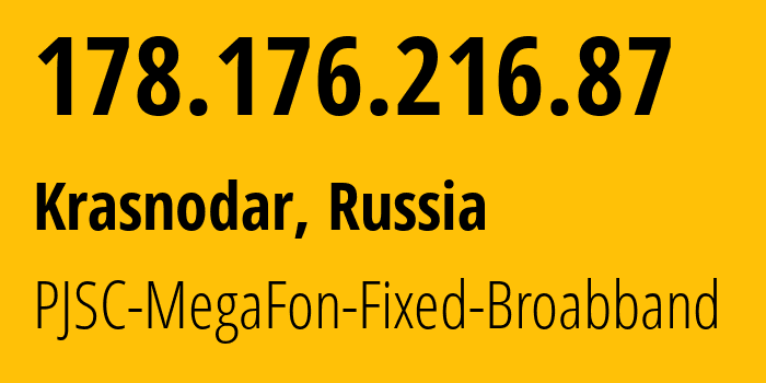 IP address 178.176.216.87 (Moscow, Moscow, Russia) get location, coordinates on map, ISP provider AS31163 MegaFon // who is provider of ip address 178.176.216.87, whose IP address