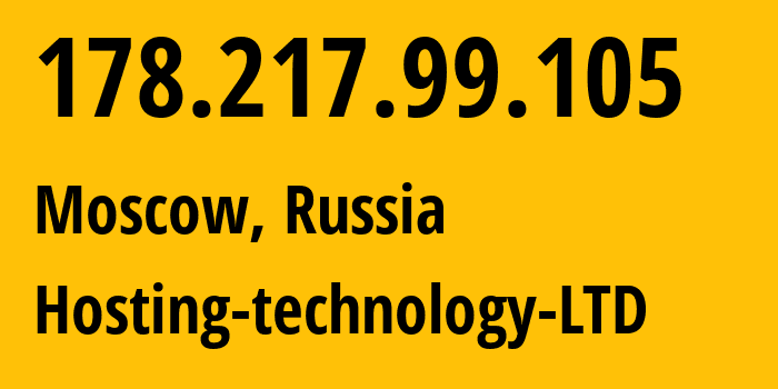 IP-адрес 178.217.99.105 (Москва, Москва, Россия) определить местоположение, координаты на карте, ISP провайдер AS0 Hosting-technology-LTD // кто провайдер айпи-адреса 178.217.99.105