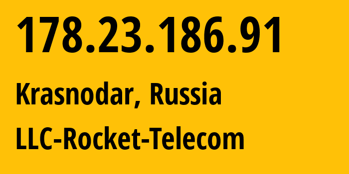 IP-адрес 178.23.186.91 (Краснодар, Краснодарский край, Россия) определить местоположение, координаты на карте, ISP провайдер AS208142 LLC-Rocket-Telecom // кто провайдер айпи-адреса 178.23.186.91