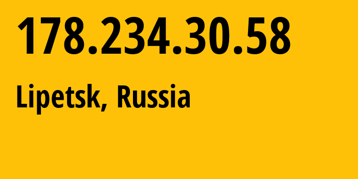 IP-адрес 178.234.30.58 (Липецк, Липецкая Область, Россия) определить местоположение, координаты на карте, ISP провайдер AS8570 Address-point-to-point-Lipetsk-Regional-Public-Network-BBN-3/1/1-General // кто провайдер айпи-адреса 178.234.30.58