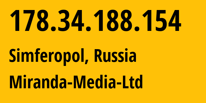 IP-адрес 178.34.188.154 (Симферополь, Республика Крым, Россия) определить местоположение, координаты на карте, ISP провайдер AS201776 Miranda-Media-Ltd // кто провайдер айпи-адреса 178.34.188.154