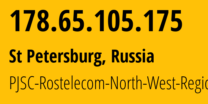 IP-адрес 178.65.105.175 (Санкт-Петербург, Санкт-Петербург, Россия) определить местоположение, координаты на карте, ISP провайдер AS12389 PJSC-Rostelecom-North-West-Region // кто провайдер айпи-адреса 178.65.105.175