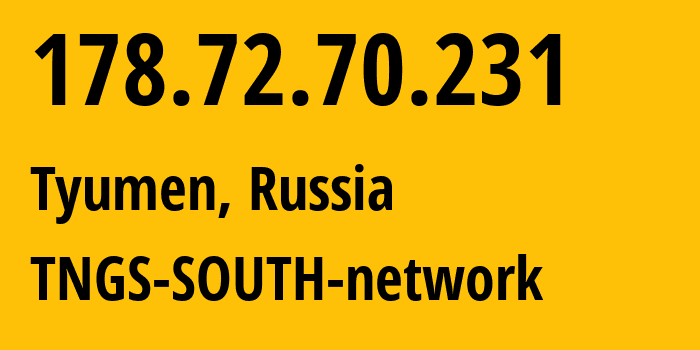 IP-адрес 178.72.70.231 (Тюмень, Тюмень, Россия) определить местоположение, координаты на карте, ISP провайдер AS8359 TNGS-SOUTH-network // кто провайдер айпи-адреса 178.72.70.231