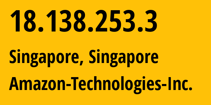 IP-адрес 18.138.253.3 (Сингапур, Central Singapore, Сингапур) определить местоположение, координаты на карте, ISP провайдер AS16509 Amazon-Technologies-Inc. // кто провайдер айпи-адреса 18.138.253.3