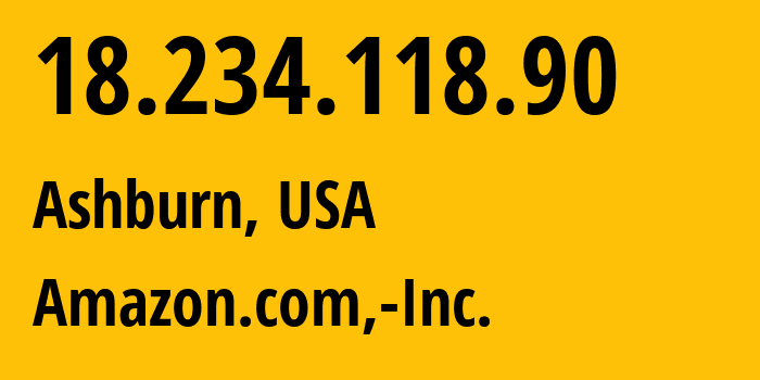 IP address 18.234.118.90 (Ashburn, Virginia, USA) get location, coordinates on map, ISP provider AS14618 Amazon.com,-Inc. // who is provider of ip address 18.234.118.90, whose IP address