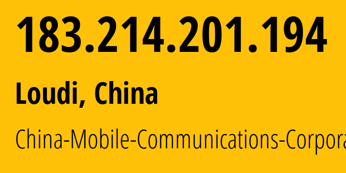 IP address 183.214.201.194 (Loudi, Hunan, China) get location, coordinates on map, ISP provider AS56047 China-Mobile-Communications-Corporation // who is provider of ip address 183.214.201.194, whose IP address