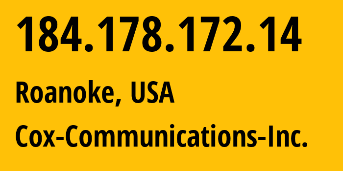 IP-адрес 184.178.172.14 (Роанок, Вирджиния, США) определить местоположение, координаты на карте, ISP провайдер AS22773 Cox-Communications-Inc. // кто провайдер айпи-адреса 184.178.172.14