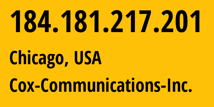 IP address 184.181.217.201 (Chicago, Illinois, USA) get location, coordinates on map, ISP provider AS22773 Cox-Communications-Inc. // who is provider of ip address 184.181.217.201, whose IP address