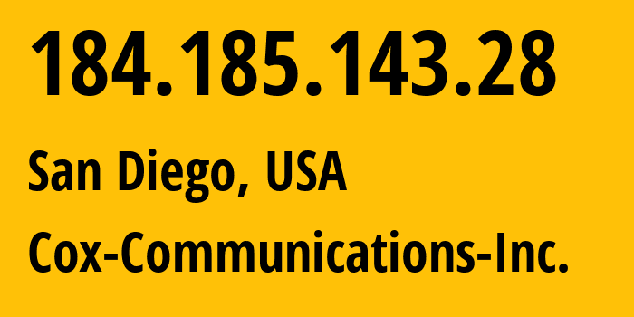 IP address 184.185.143.28 (San Diego, California, USA) get location, coordinates on map, ISP provider AS22773 Cox-Communications-Inc. // who is provider of ip address 184.185.143.28, whose IP address