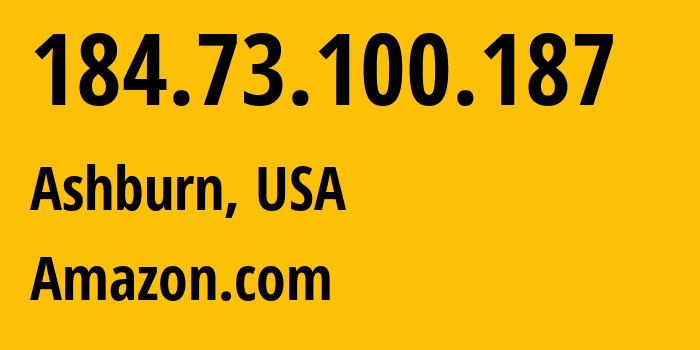 IP address 184.73.100.187 (Ashburn, Virginia, USA) get location, coordinates on map, ISP provider AS14618 Amazon.com // who is provider of ip address 184.73.100.187, whose IP address