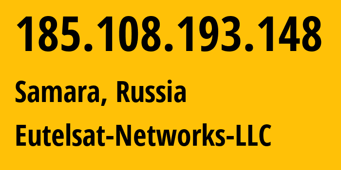 IP-адрес 185.108.193.148 (Самара, Самарская Область, Россия) определить местоположение, координаты на карте, ISP провайдер AS204276 Eutelsat-Networks-LLC // кто провайдер айпи-адреса 185.108.193.148