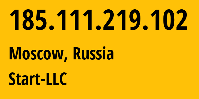 IP-адрес 185.111.219.102 (Москва, Москва, Россия) определить местоположение, координаты на карте, ISP провайдер AS61400 Start-LLC // кто провайдер айпи-адреса 185.111.219.102