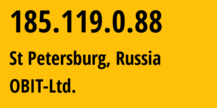 IP-адрес 185.119.0.88 (Санкт-Петербург, Санкт-Петербург, Россия) определить местоположение, координаты на карте, ISP провайдер AS8492 OBIT-Ltd. // кто провайдер айпи-адреса 185.119.0.88