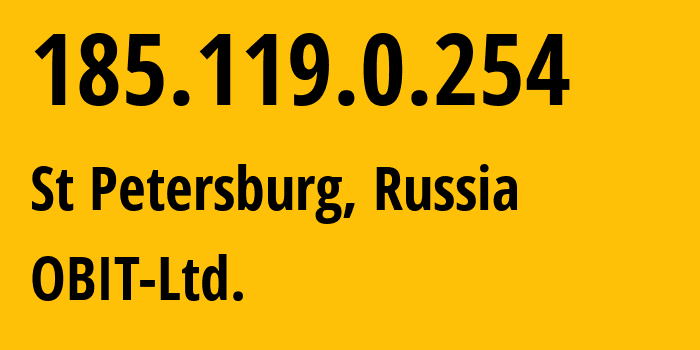 IP-адрес 185.119.0.254 (Санкт-Петербург, Санкт-Петербург, Россия) определить местоположение, координаты на карте, ISP провайдер AS8492 OBIT-Ltd. // кто провайдер айпи-адреса 185.119.0.254