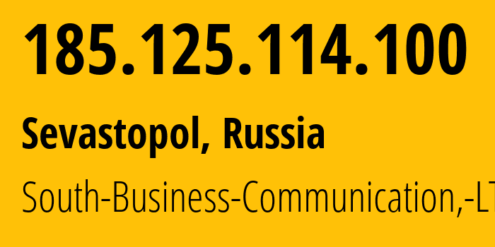 IP address 185.125.114.100 (Sevastopol, Sevastopol, Russia) get location, coordinates on map, ISP provider AS50042 South-Business-Communication,-LTD // who is provider of ip address 185.125.114.100, whose IP address