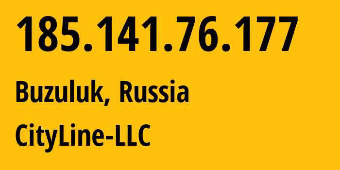 IP-адрес 185.141.76.177 (Бузулук, Оренбургская Область, Россия) определить местоположение, координаты на карте, ISP провайдер AS48909 CityLine-LLC // кто провайдер айпи-адреса 185.141.76.177