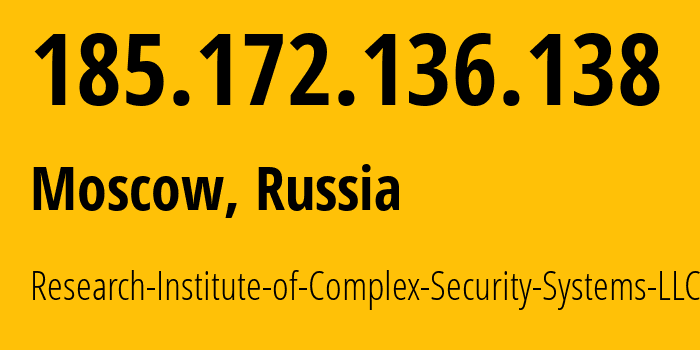 IP-адрес 185.172.136.138 (Москва, Москва, Россия) определить местоположение, координаты на карте, ISP провайдер AS206905 Research-Institute-of-Complex-Security-Systems-LLC // кто провайдер айпи-адреса 185.172.136.138