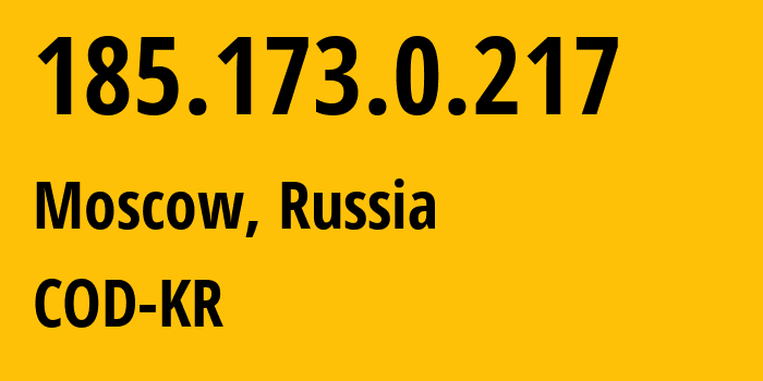 IP address 185.173.0.217 (Moscow, Moscow, Russia) get location, coordinates on map, ISP provider AS8901 COD-KR // who is provider of ip address 185.173.0.217, whose IP address