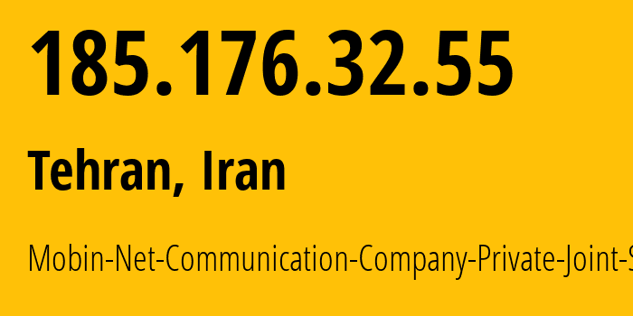 IP-адрес 185.176.32.55 (Тегеран, Тегеран, Иран) определить местоположение, координаты на карте, ISP провайдер AS50810 Mobin-Net-Communication-Company-Private-Joint-Stock // кто провайдер айпи-адреса 185.176.32.55