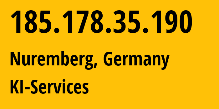 IP-адрес 185.178.35.190 (Нюрнберг, Бавария, Германия) определить местоположение, координаты на карте, ISP провайдер AS42366 KI-Services // кто провайдер айпи-адреса 185.178.35.190