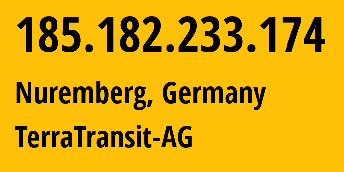 IP-адрес 185.182.233.174 (Нюрнберг, Бавария, Германия) определить местоположение, координаты на карте, ISP провайдер AS42366 TerraTransit-AG // кто провайдер айпи-адреса 185.182.233.174