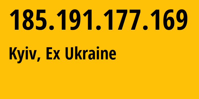 IP-адрес 185.191.177.169 (Киев, Киев, Бывшая Украина) определить местоположение, координаты на карте, ISP провайдер AS48239 Scientific-Production-Enterprise-Information-Technologies-Ltd // кто провайдер айпи-адреса 185.191.177.169