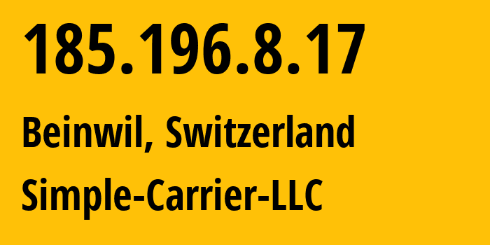 IP address 185.196.8.17 (Beinwil, Aargau, Switzerland) get location, coordinates on map, ISP provider AS42624 Simple-Carrier-LLC // who is provider of ip address 185.196.8.17, whose IP address