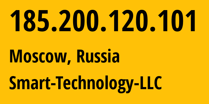 IP-адрес 185.200.120.101 (Москва, Москва, Россия) определить местоположение, координаты на карте, ISP провайдер AS35526 Smart-Technology-LLC // кто провайдер айпи-адреса 185.200.120.101