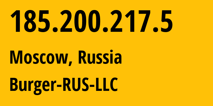 IP-адрес 185.200.217.5 (Москва, Москва, Россия) определить местоположение, координаты на карте, ISP провайдер AS205963 Burger-RUS-LLC // кто провайдер айпи-адреса 185.200.217.5