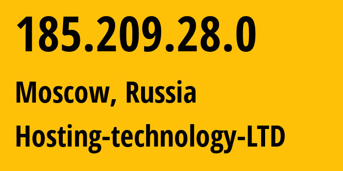 IP address 185.209.28.0 (Moscow, Moscow, Russia) get location, coordinates on map, ISP provider AS48282 Hosting-technology-LTD // who is provider of ip address 185.209.28.0, whose IP address