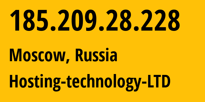 IP address 185.209.28.228 (Moscow, Moscow, Russia) get location, coordinates on map, ISP provider AS48282 Hosting-technology-LTD // who is provider of ip address 185.209.28.228, whose IP address