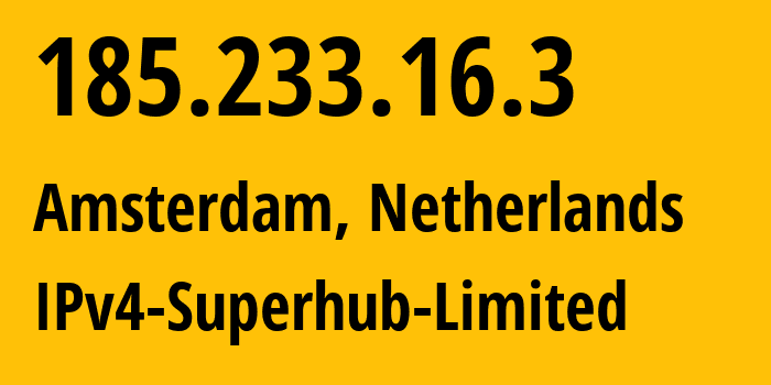 IP address 185.233.16.3 (Cleveland, Ohio, USA) get location, coordinates on map, ISP provider AS212836 IPv4-Superhub-Limited // who is provider of ip address 185.233.16.3, whose IP address