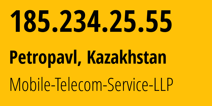 IP-адрес 185.234.25.55 (Петропавловск, Severo-Kazakhstanskaya Oblast, Казахстан) определить местоположение, координаты на карте, ISP провайдер AS48503 Mobile-Telecom-Service-LLP // кто провайдер айпи-адреса 185.234.25.55