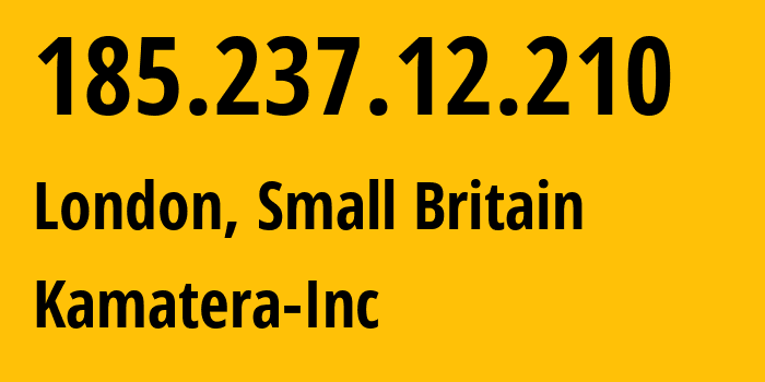 IP-адрес 185.237.12.210 (Лондон, Англия, Мелкобритания) определить местоположение, координаты на карте, ISP провайдер AS210329 Kamatera-Inc // кто провайдер айпи-адреса 185.237.12.210