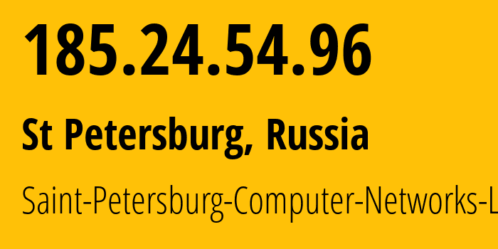 IP-адрес 185.24.54.96 (Санкт-Петербург, Санкт-Петербург, Россия) определить местоположение, координаты на карте, ISP провайдер AS44923 Saint-Petersburg-Computer-Networks-Ltd. // кто провайдер айпи-адреса 185.24.54.96