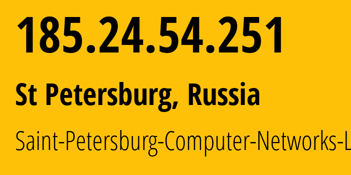 IP-адрес 185.24.54.251 (Санкт-Петербург, Санкт-Петербург, Россия) определить местоположение, координаты на карте, ISP провайдер AS44923 Saint-Petersburg-Computer-Networks-Ltd. // кто провайдер айпи-адреса 185.24.54.251