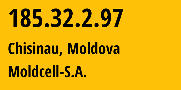 IP-адрес 185.32.2.97 (Кишинёв, Кишинёв, Молдавия) определить местоположение, координаты на карте, ISP провайдер AS43925 Moldcell-S.A. // кто провайдер айпи-адреса 185.32.2.97