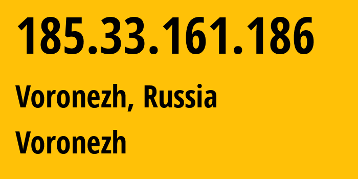 IP-адрес 185.33.161.186 (Воронеж, Воронежская Область, Россия) определить местоположение, координаты на карте, ISP провайдер AS44604 Voronezh // кто провайдер айпи-адреса 185.33.161.186