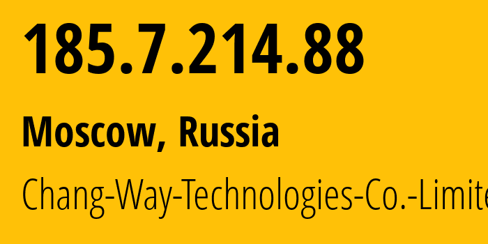 IP-адрес 185.7.214.88 (Москва, Москва, Россия) определить местоположение, координаты на карте, ISP провайдер AS207566 Chang-Way-Technologies-Co.-Limited // кто провайдер айпи-адреса 185.7.214.88