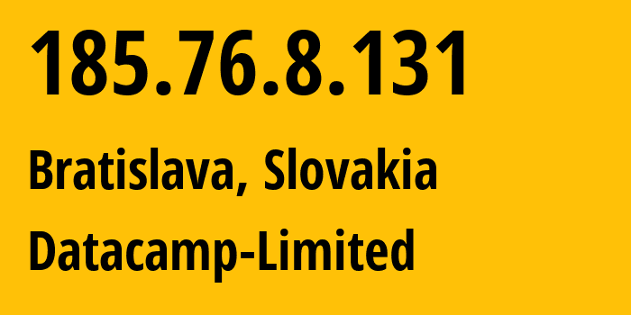 IP-адрес 185.76.8.131 (Братислава, Братиславский край, Словакия) определить местоположение, координаты на карте, ISP провайдер AS60068 Datacamp-Limited // кто провайдер айпи-адреса 185.76.8.131