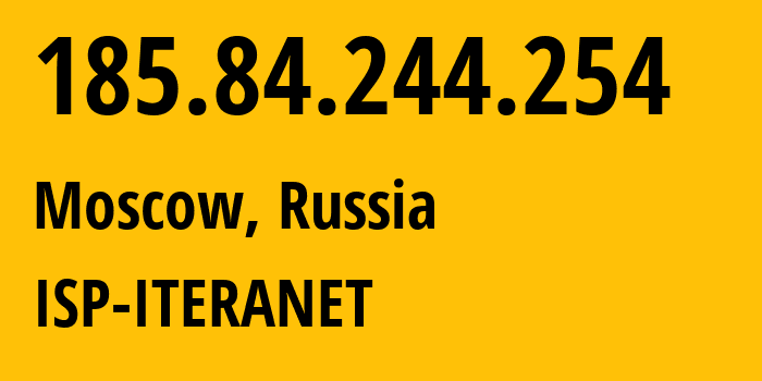 IP-адрес 185.84.244.254 (Москва, Москва, Россия) определить местоположение, координаты на карте, ISP провайдер AS196695 ISP-ITERANET // кто провайдер айпи-адреса 185.84.244.254