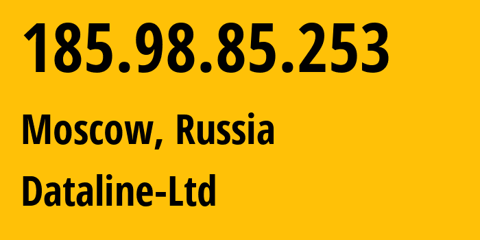 IP-адрес 185.98.85.253 (Москва, Москва, Россия) определить местоположение, координаты на карте, ISP провайдер AS49063 Dataline-Ltd // кто провайдер айпи-адреса 185.98.85.253