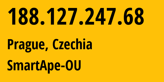 IP-адрес 188.127.247.68 (Прага, Prague, Чехия) определить местоположение, координаты на карте, ISP провайдер AS62212 SmartApe-OU // кто провайдер айпи-адреса 188.127.247.68